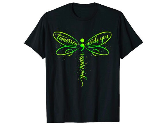 Download Tomorrow Needs You Mental Health T-Shirt - Mental health Collection
